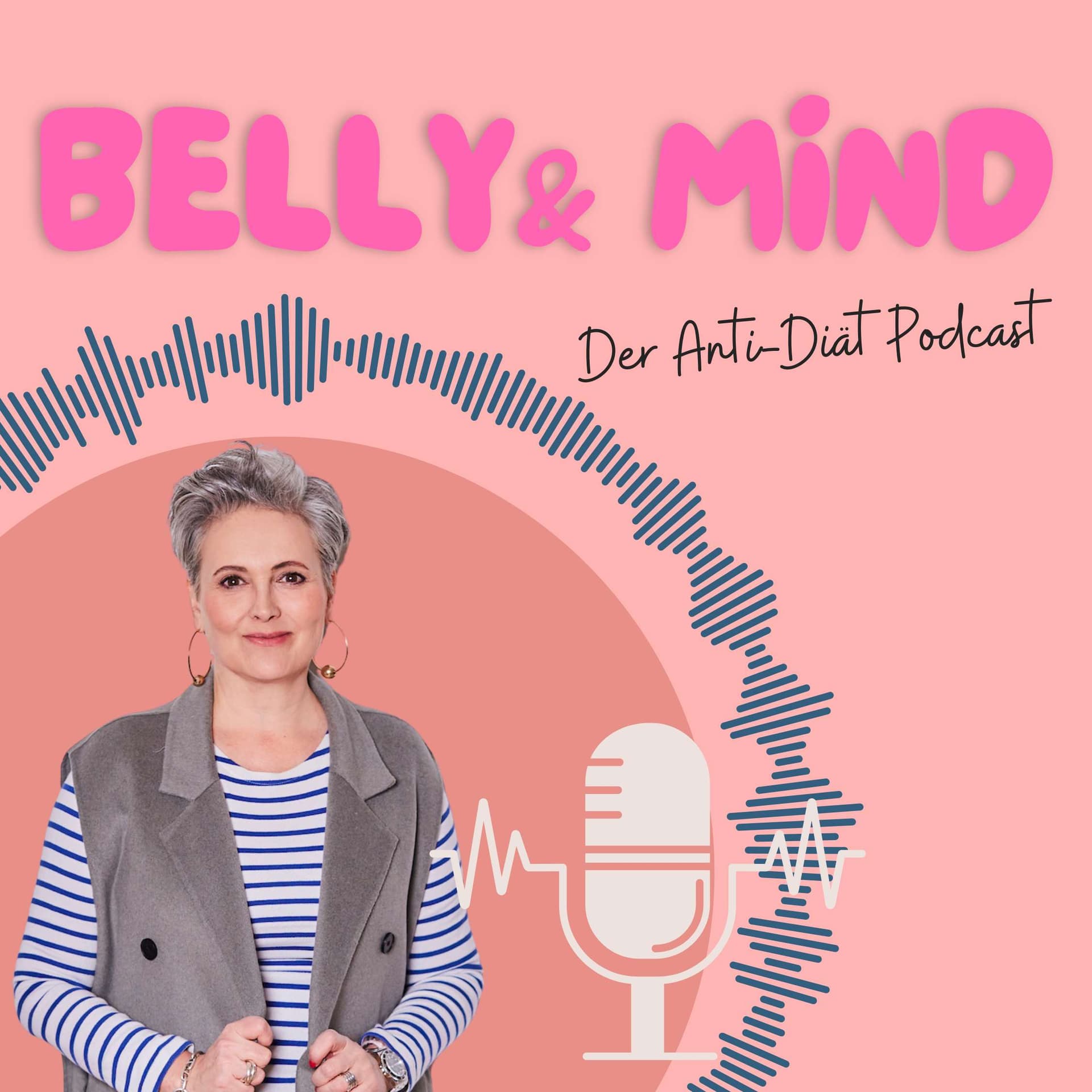 Belly & Mind - Die Anti-Diät - Podcasts
